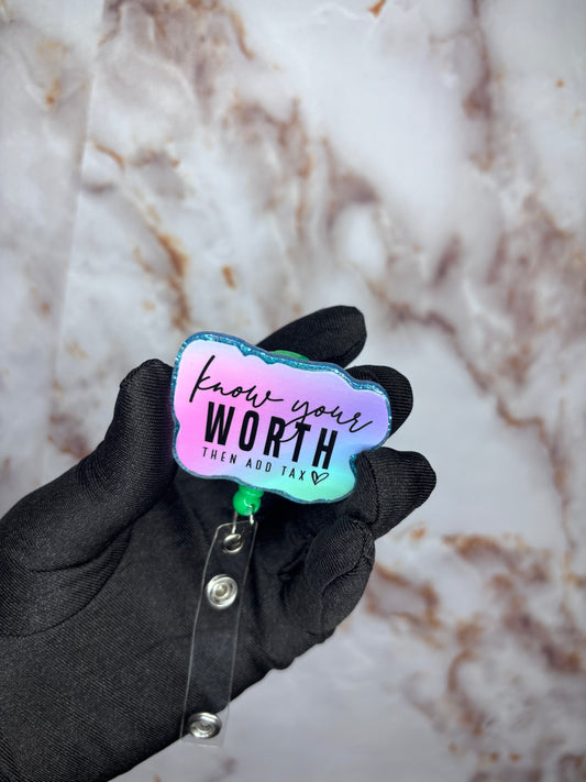 Know your worth badge
